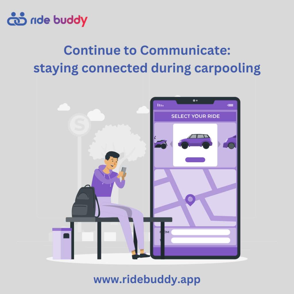 Continue to Communicate - RideBuddy