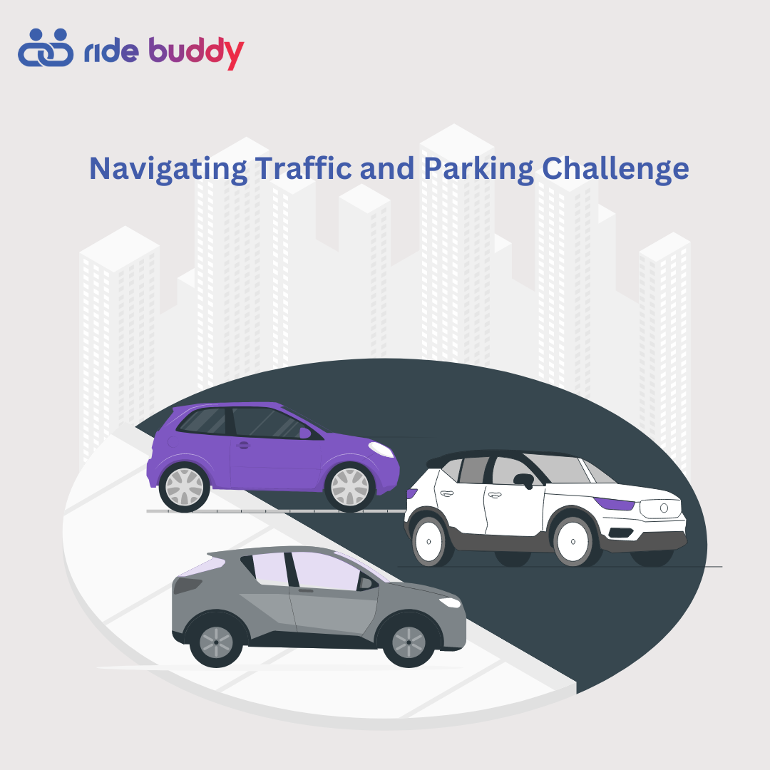 Navigating Traffic and Parking Challenge
