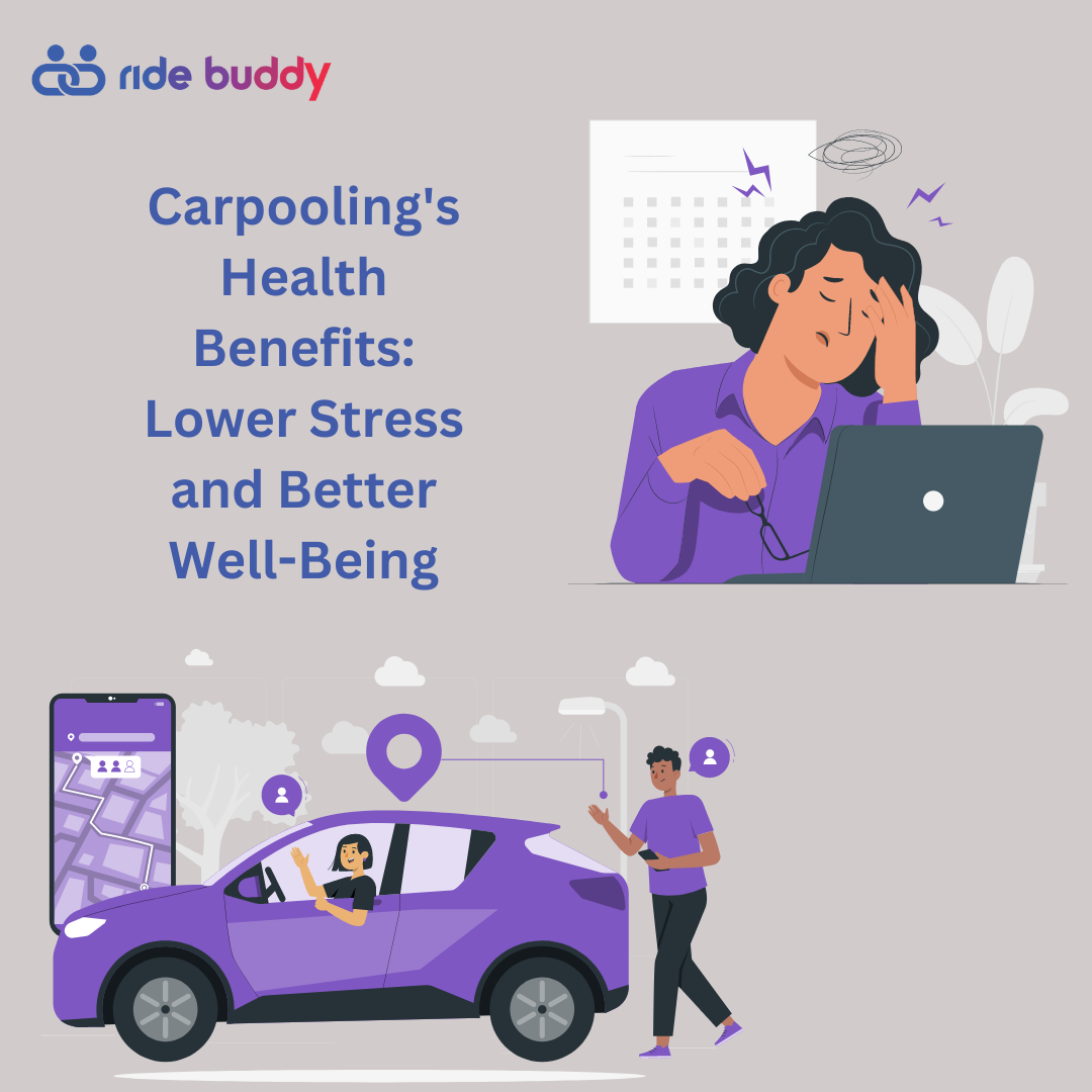 Carpooling's Health Benefits: Lower Stress and Better Well-Being