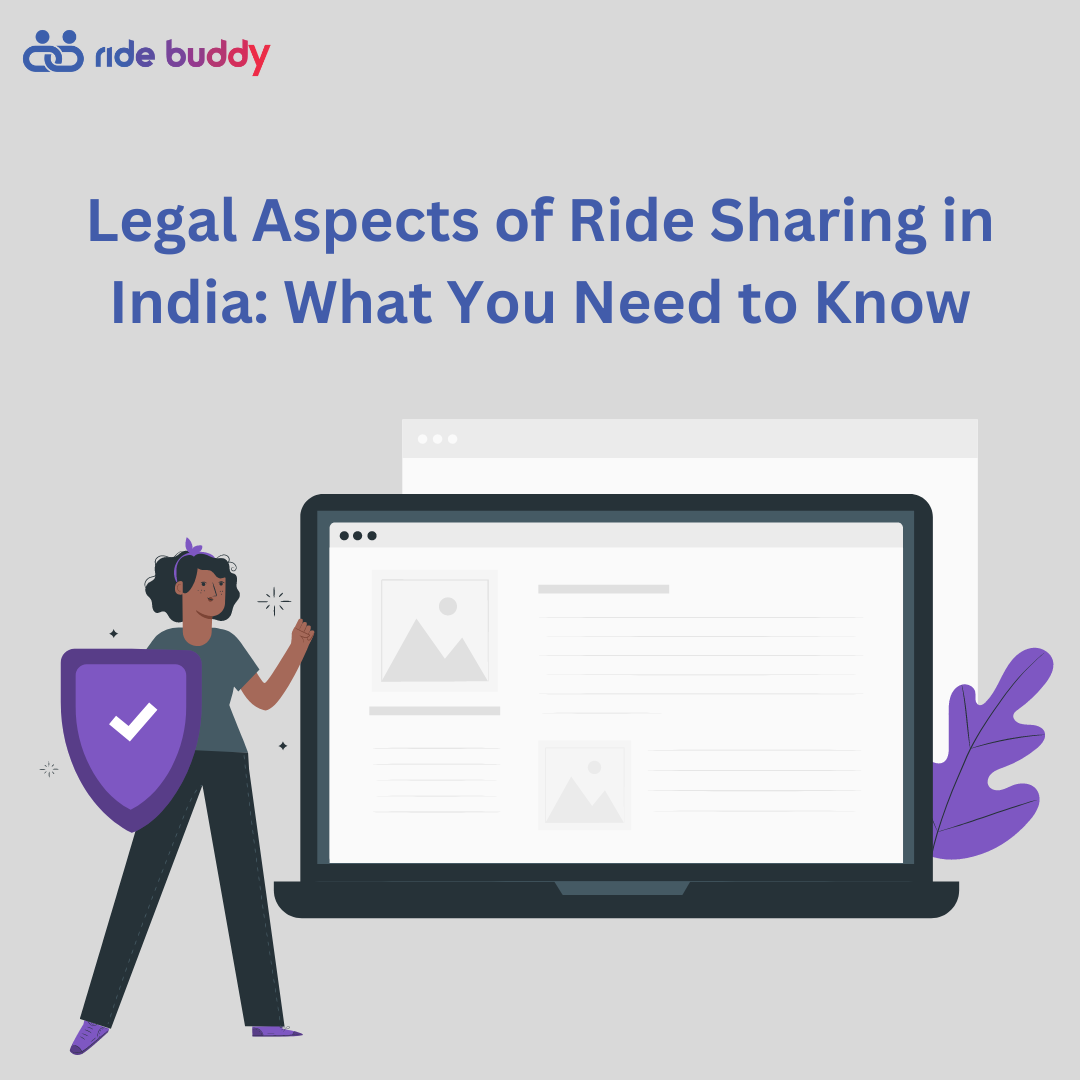 Legal Aspects of Ride Sharing in India: What You Need to Know